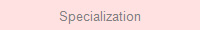 Specialization